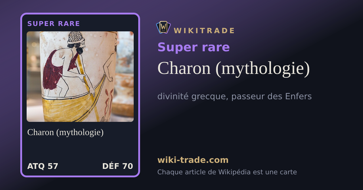 Charon (mythologie) — carte Super rare