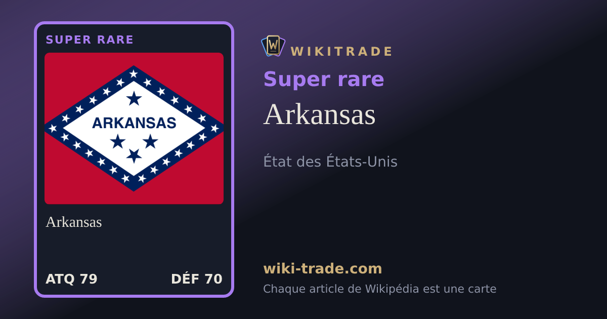 Arkansas — carte Super rare