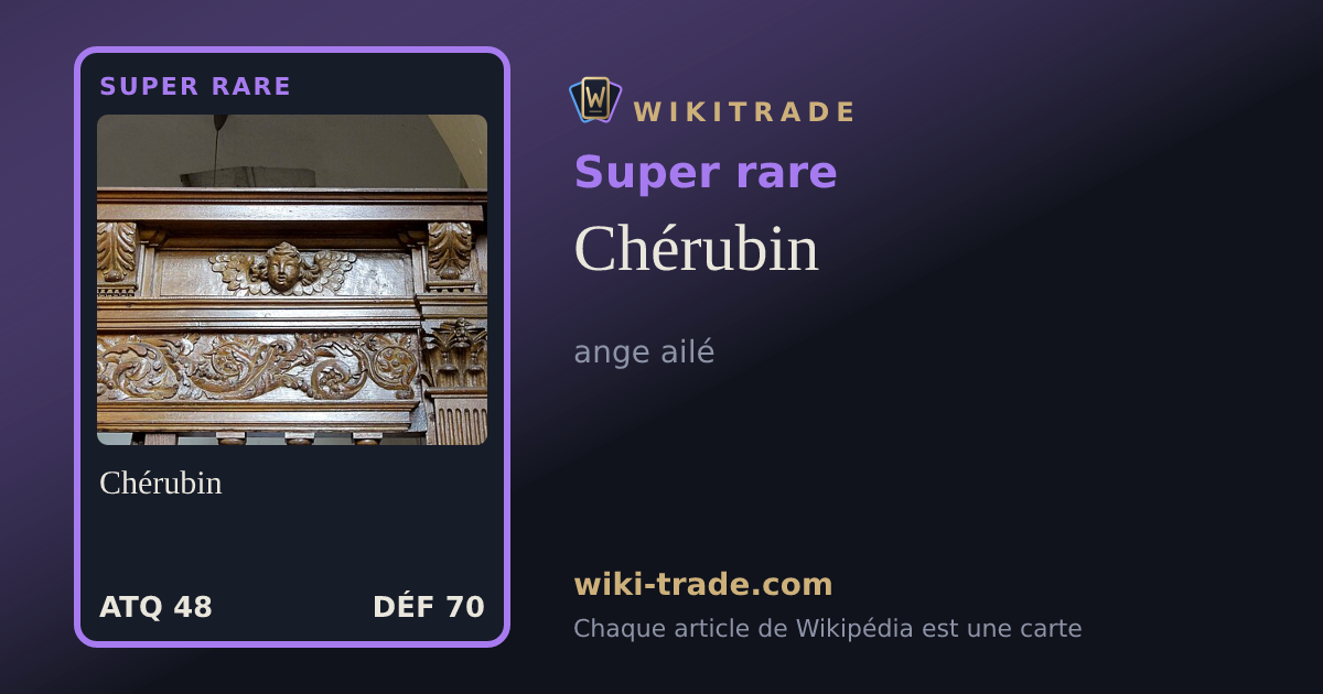 Chérubin — carte Super rare