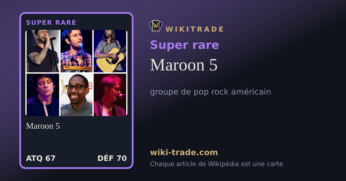 Maroon 5 — carte Super rare