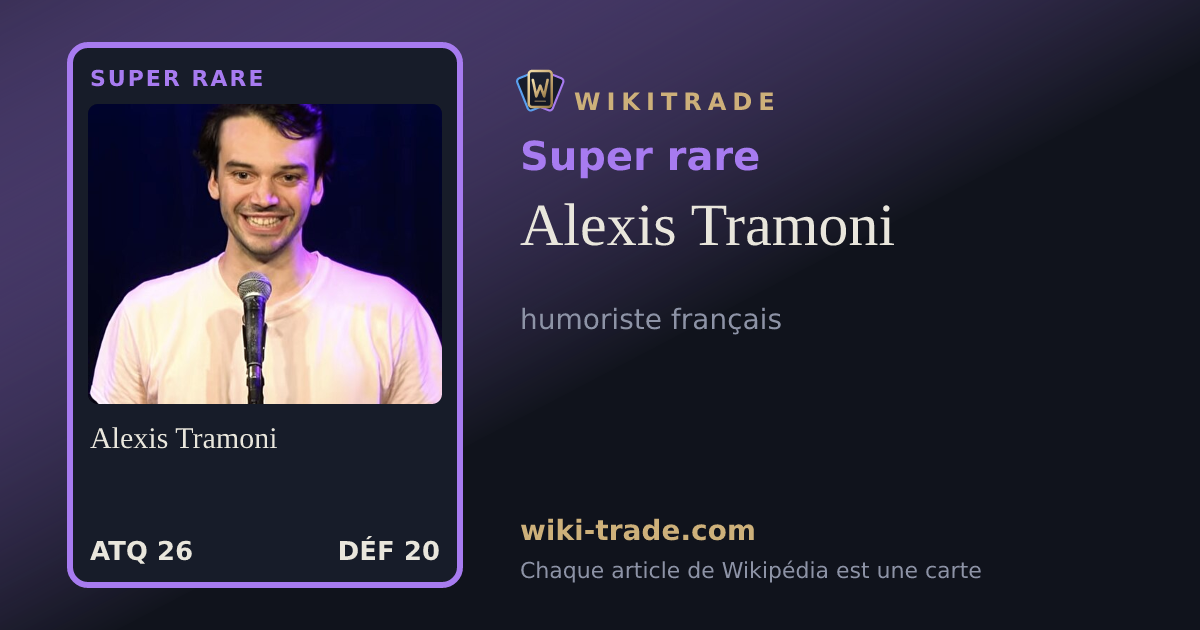 Alexis Tramoni — carte Super rare