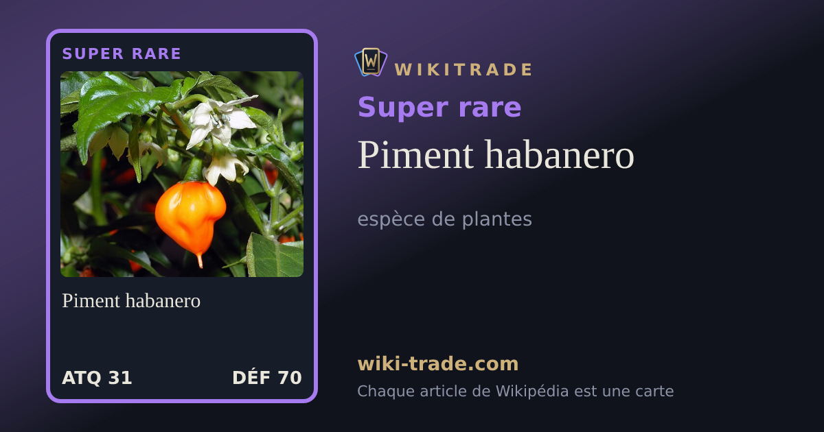 Piment habanero — carte Super rare