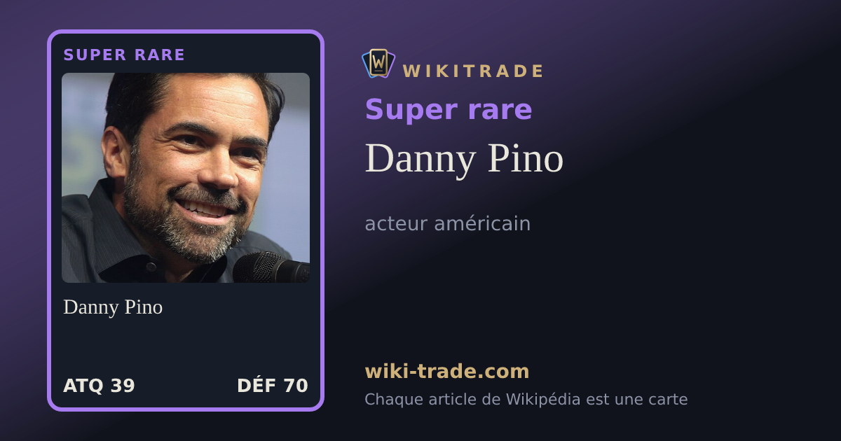 Danny Pino — carte Super rare