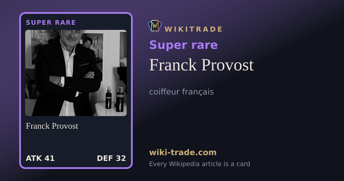 Franck Provost — Super rare card