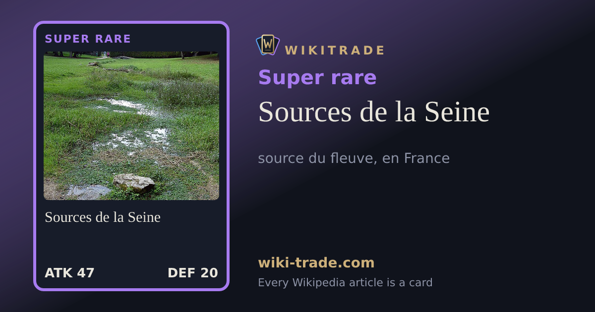 Sources de la Seine — Super rare card