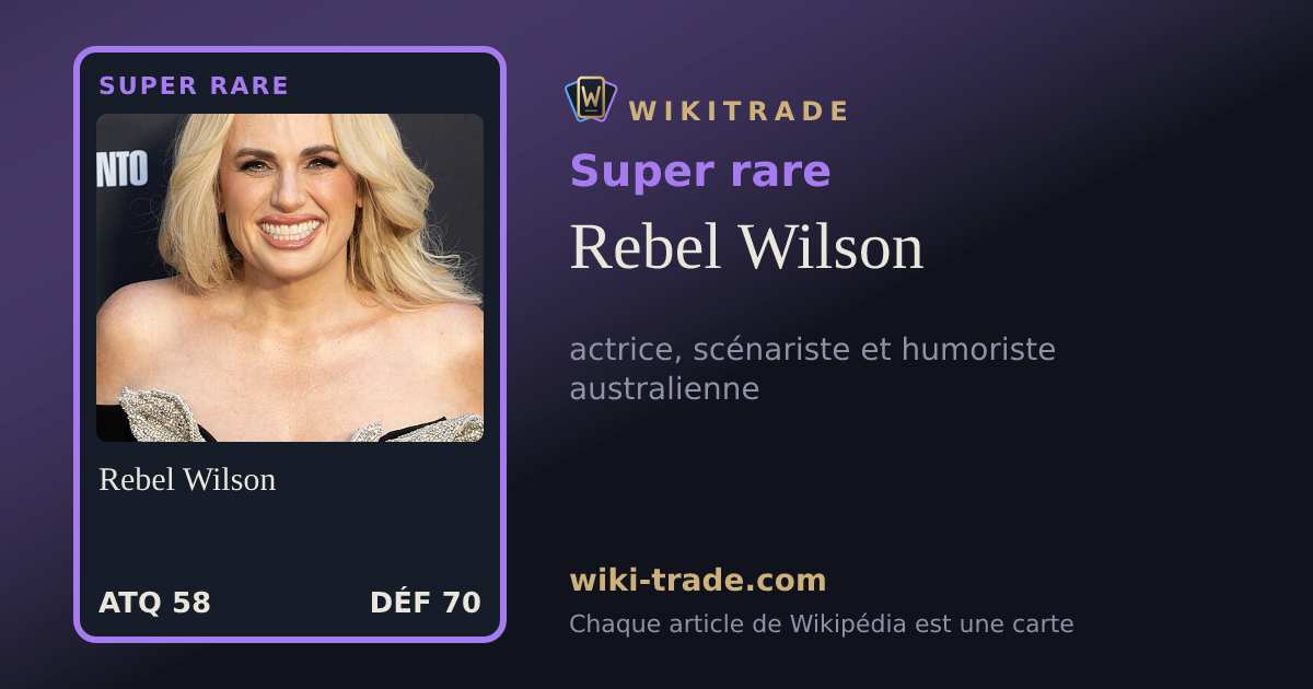Rebel Wilson — carte Super rare