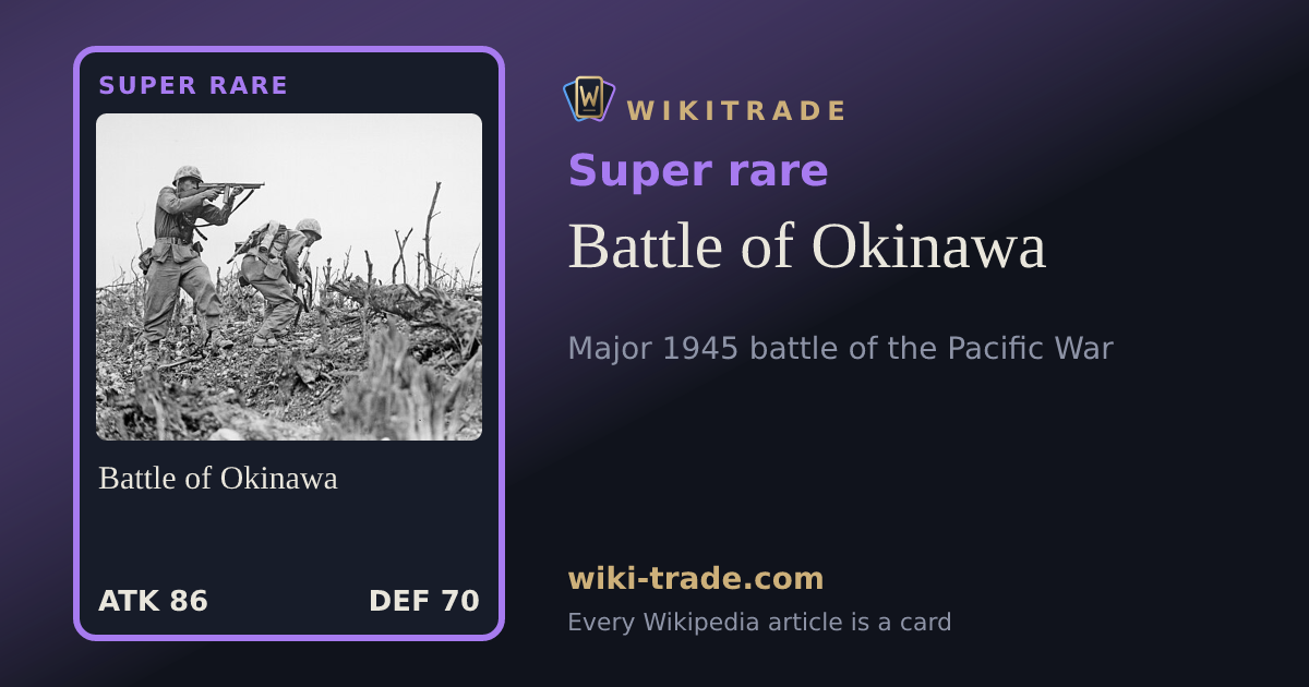 Battle of Okinawa — Super rare card