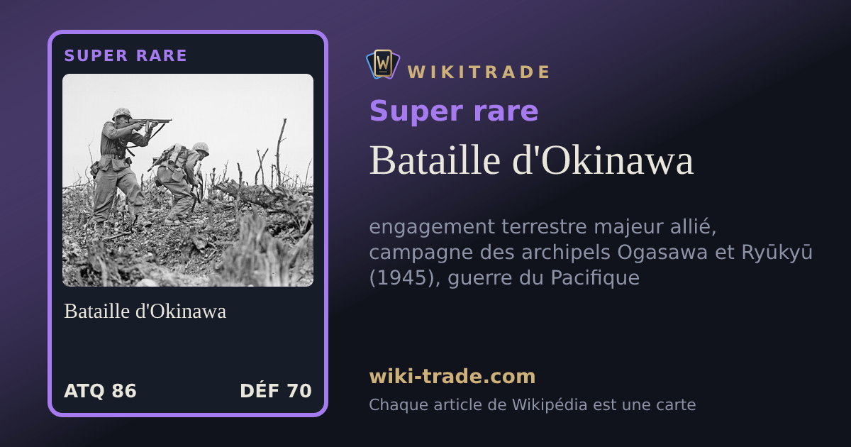 Bataille d'Okinawa — carte Super rare