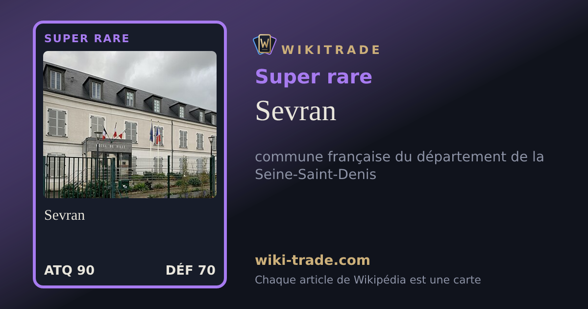 Sevran — carte Super rare