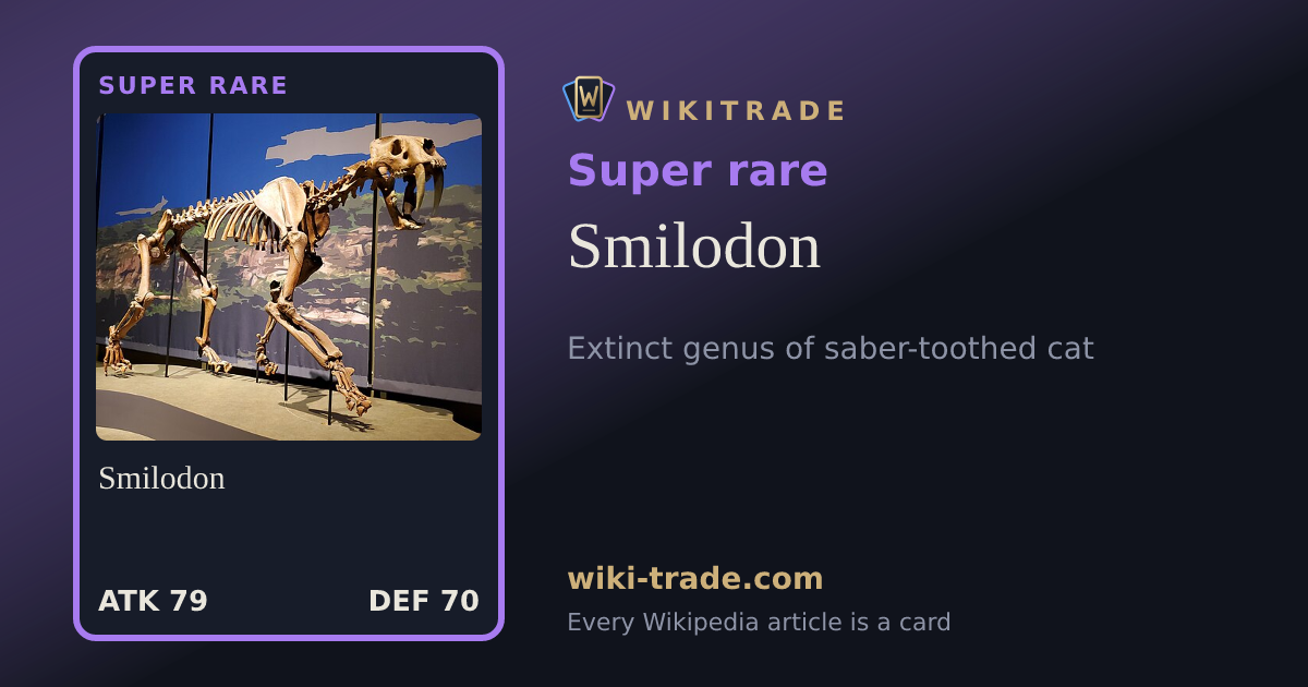 Smilodon — Super rare card