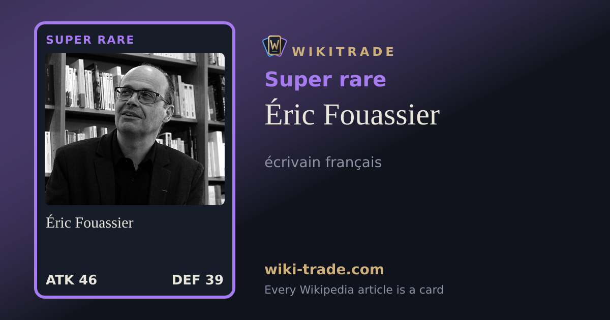 Éric Fouassier — Super rare card