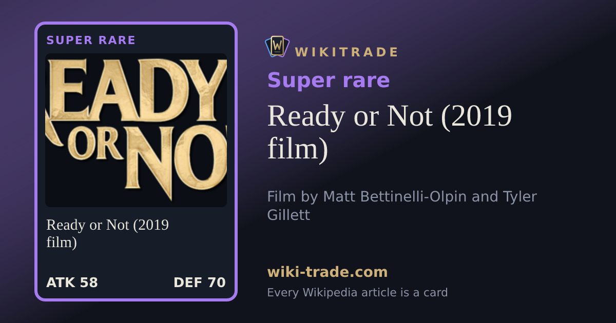 Ready or Not (2019 film) — Super rare card