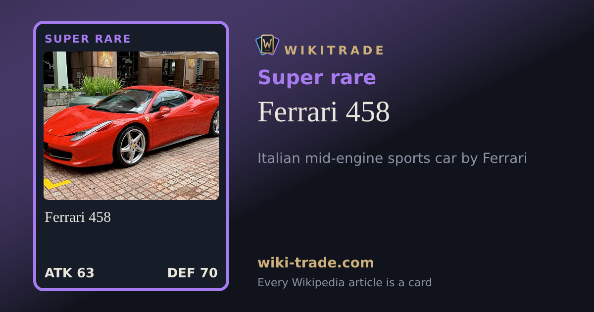 Ferrari 458 — Super rare card