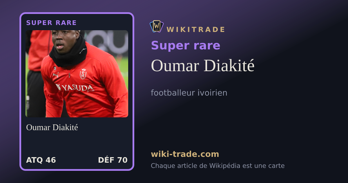 Oumar Diakité — carte Super rare