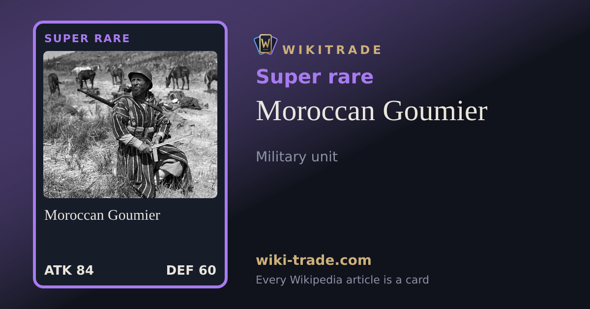 Moroccan Goumier — Super rare card