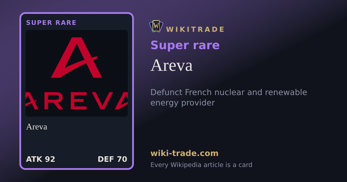 Areva — Super rare card