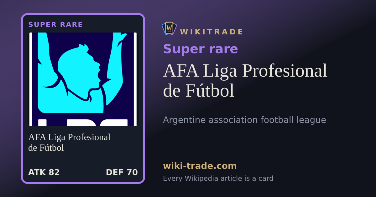 AFA Liga Profesional de Fútbol — Super rare card