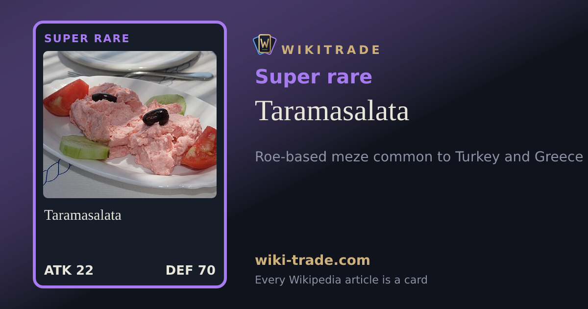 Taramasalata — Super rare card