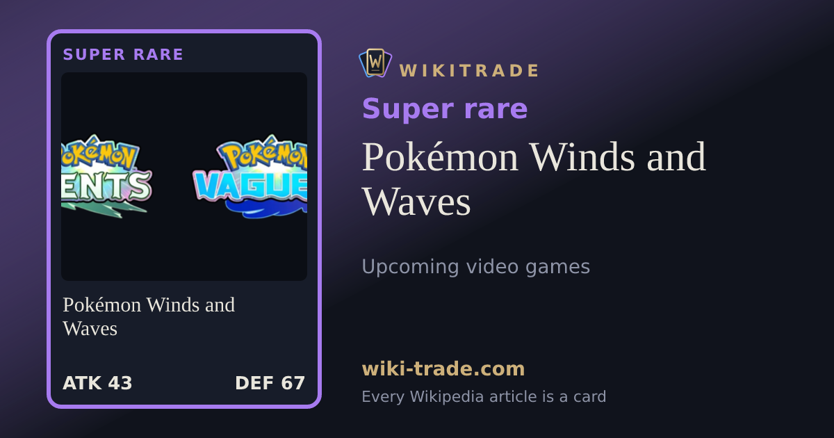 Pokémon Winds and Waves — Super rare card