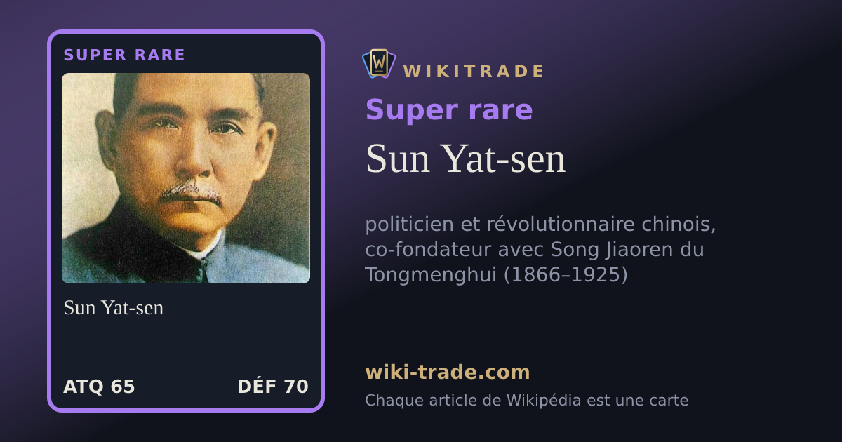 Sun Yat-sen — carte Super rare