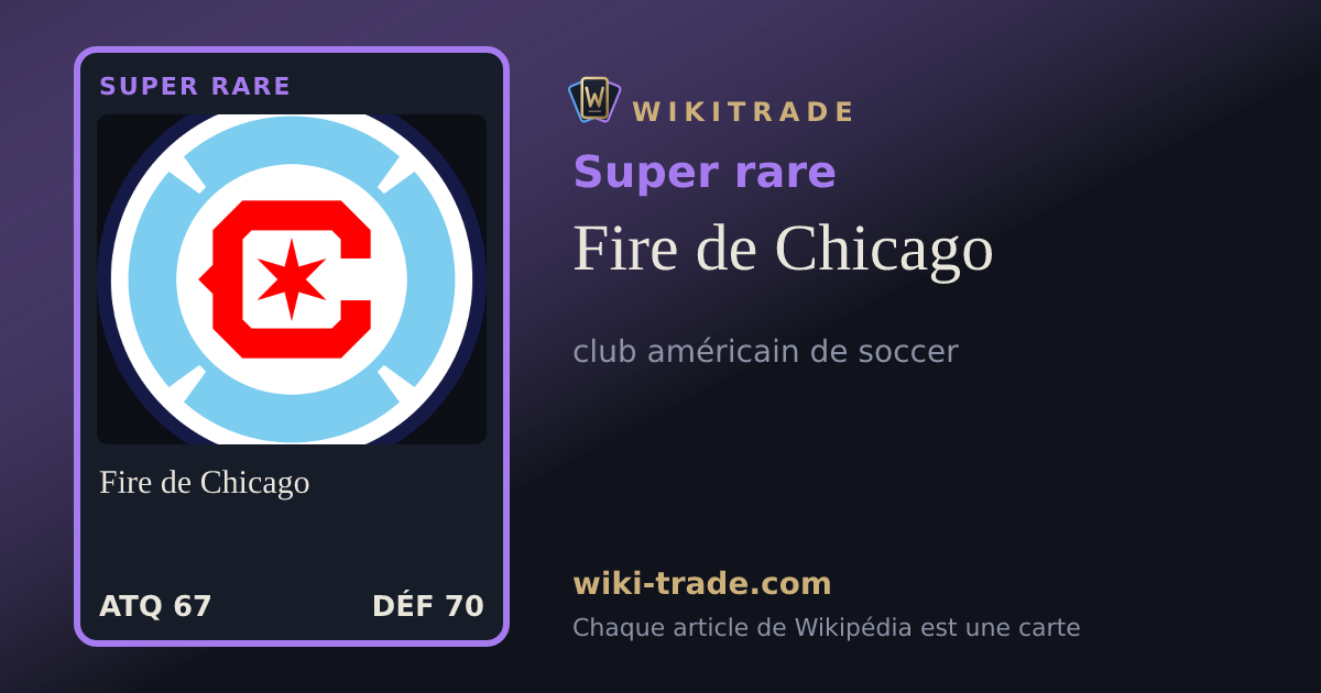 Fire de Chicago — carte Super rare