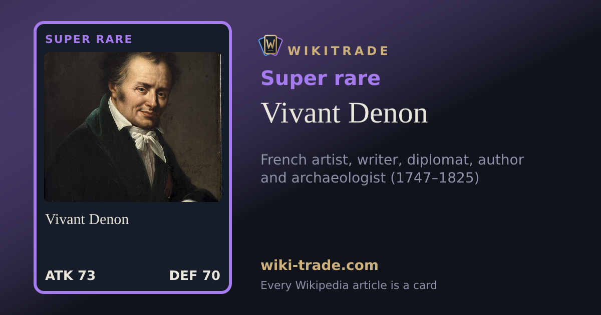 Vivant Denon — Super rare card