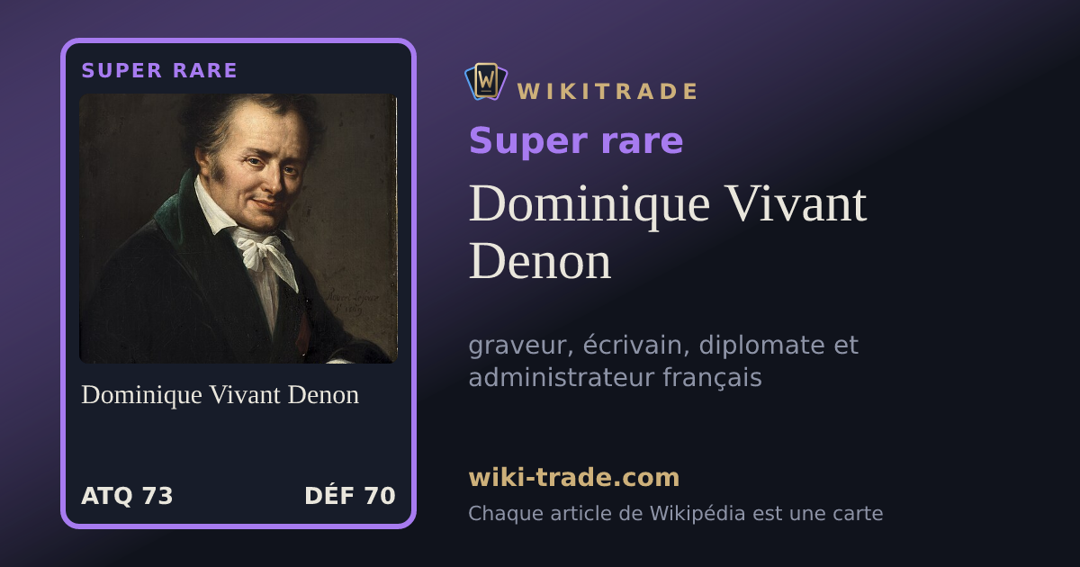 Dominique Vivant Denon — carte Super rare
