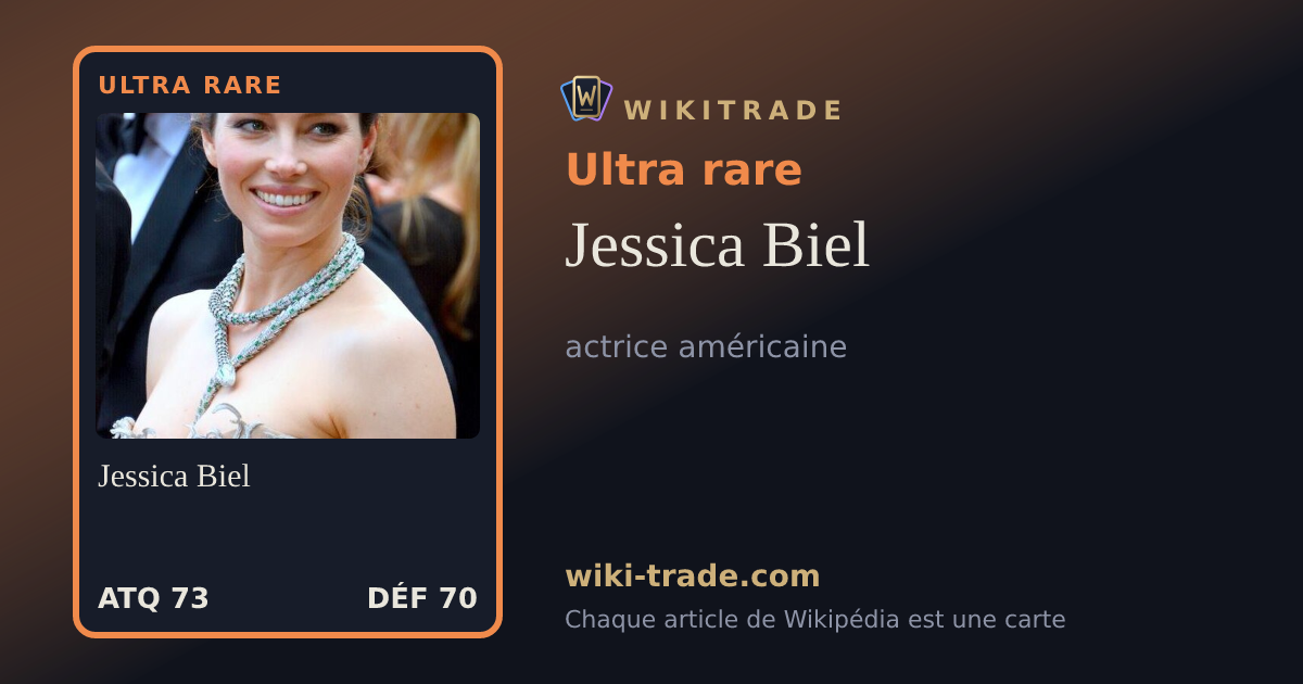 Jessica Biel — carte Ultra rare