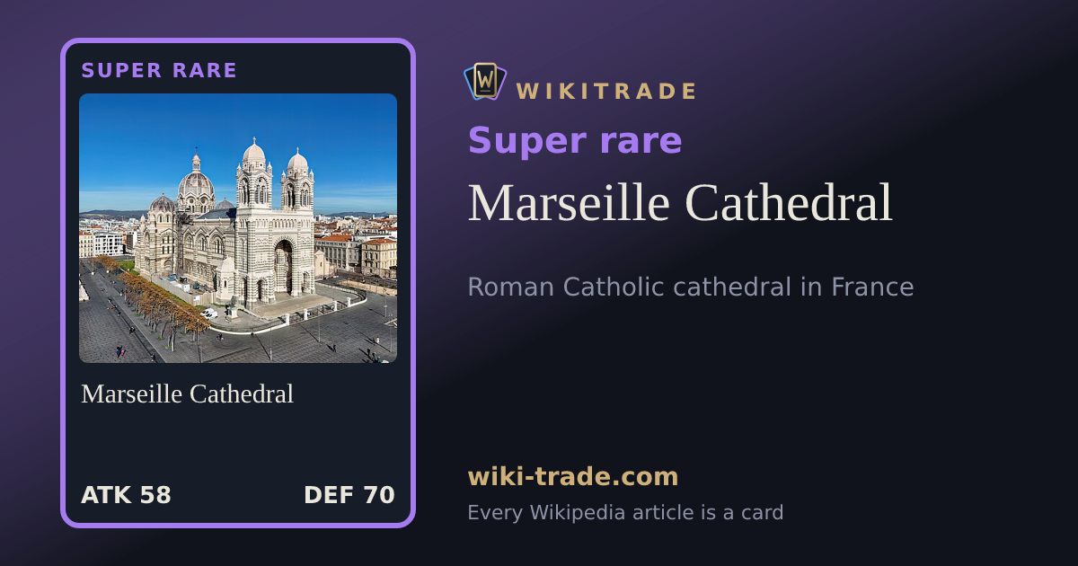 Marseille Cathedral — Super rare card