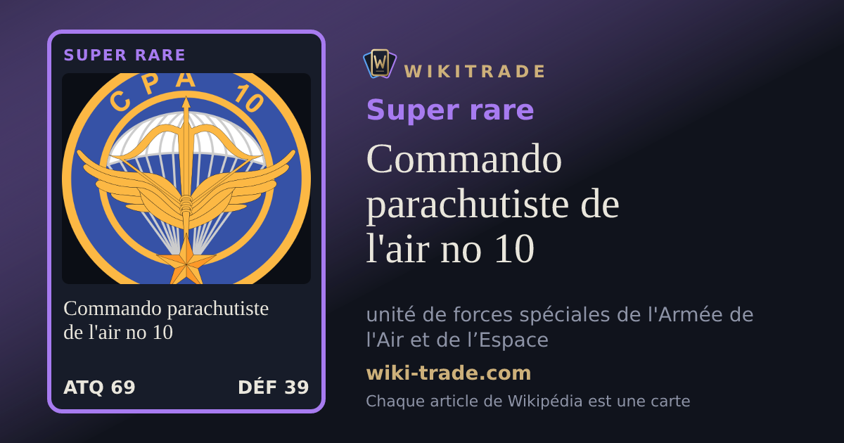 Commando parachutiste de l'air no 10 — carte Super rare