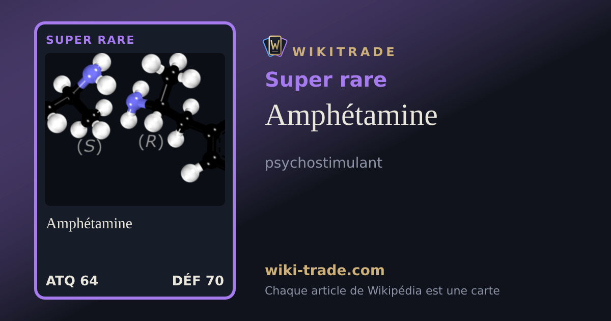 Amphétamine — carte Super rare