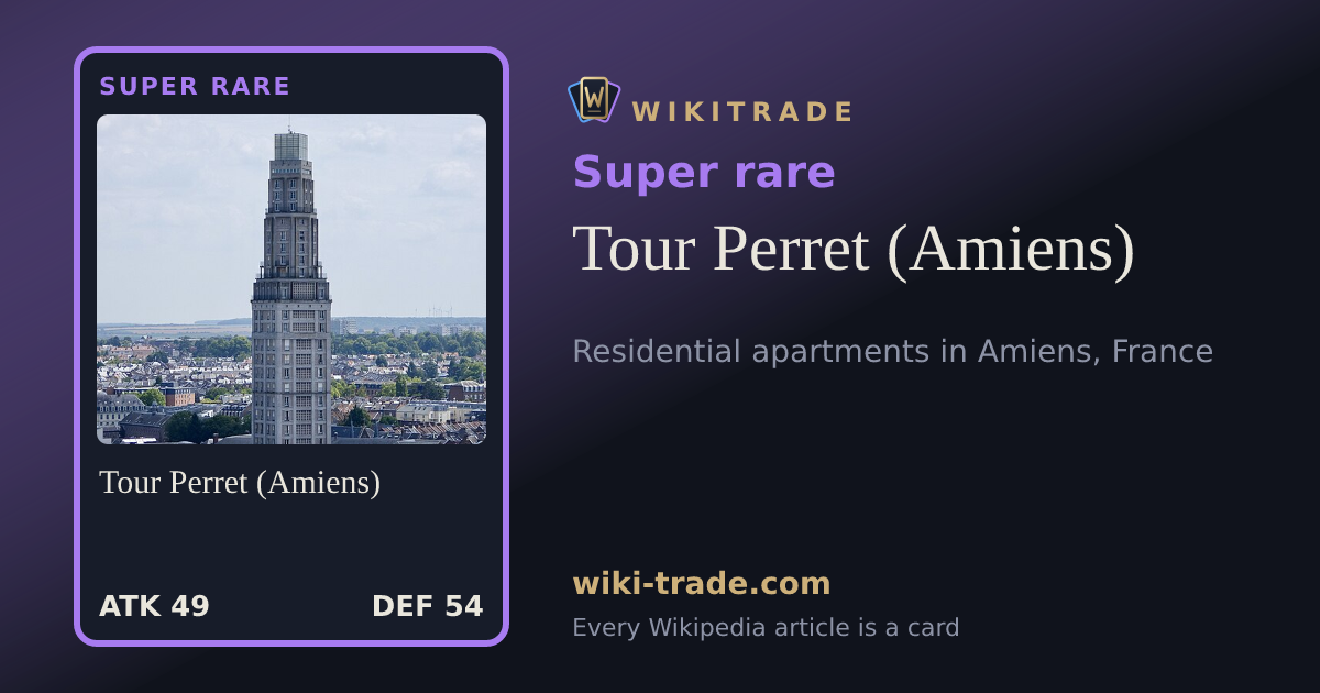 Tour Perret (Amiens) — Super rare card