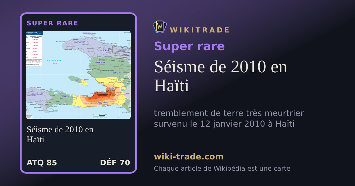 Séisme de 2010 en Haïti — carte Super rare