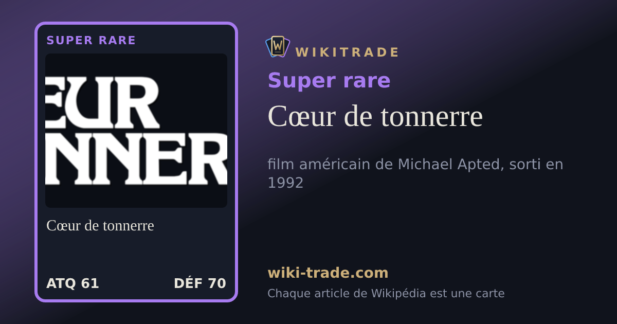 Cœur de tonnerre — carte Super rare