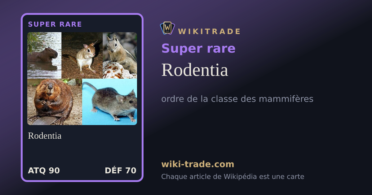 Rodentia — carte Super rare