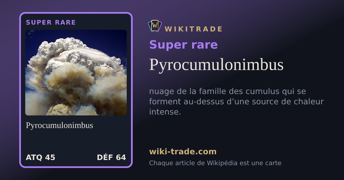 Pyrocumulonimbus — carte Super rare