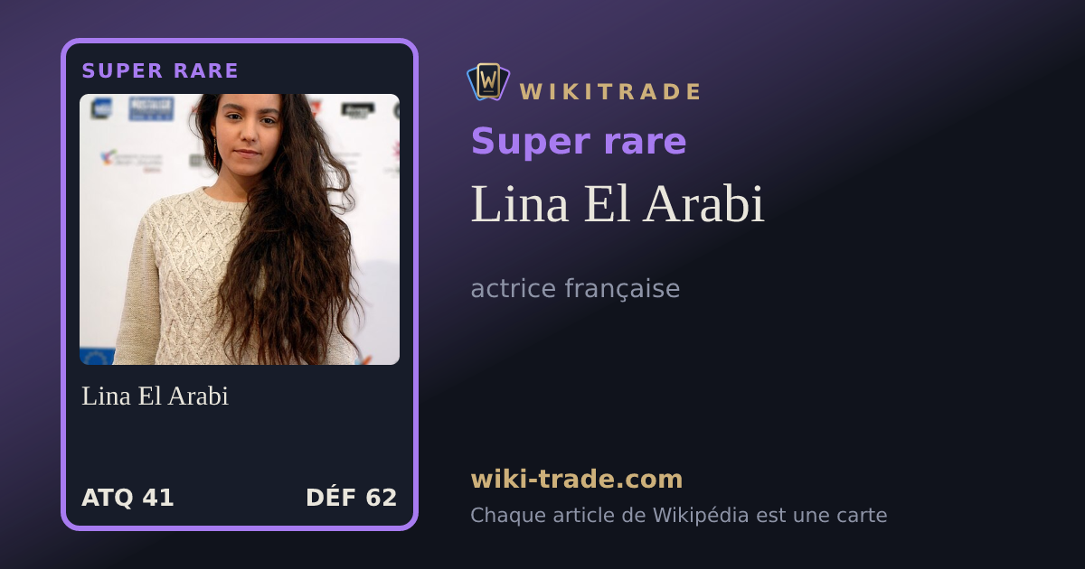 Lina El Arabi — carte Super rare