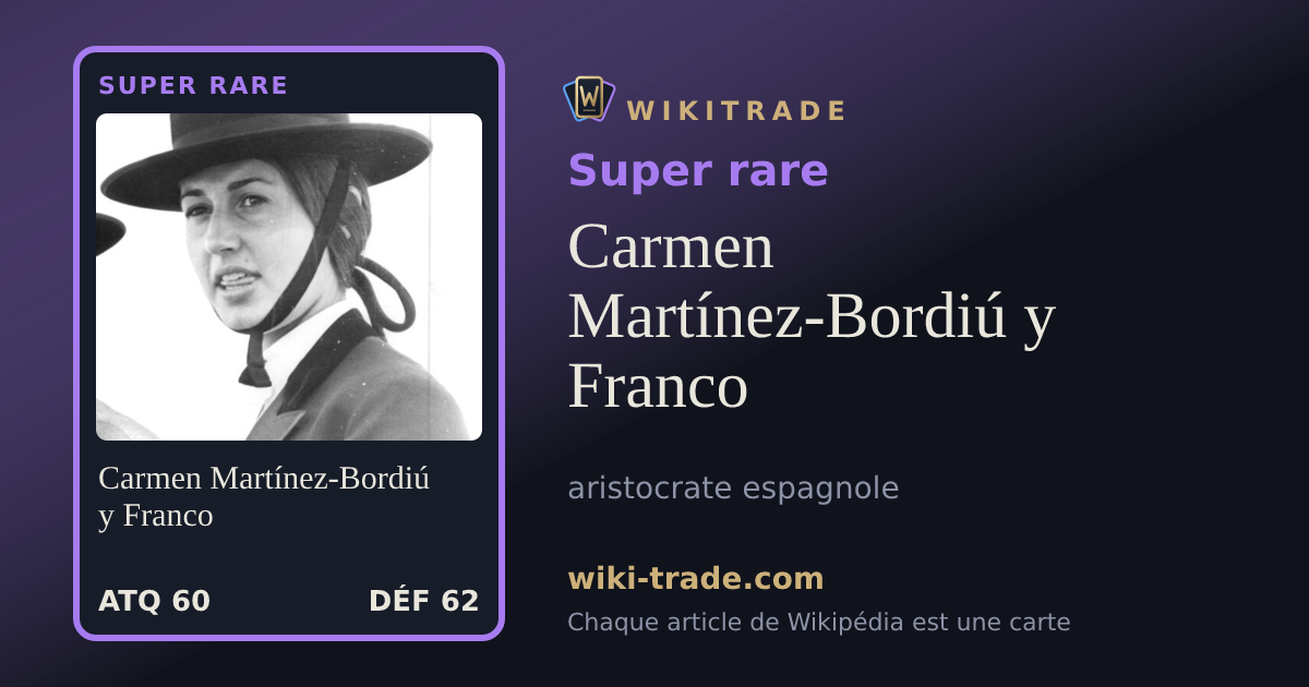 Carmen Martínez-Bordiú y Franco — carte Super rare