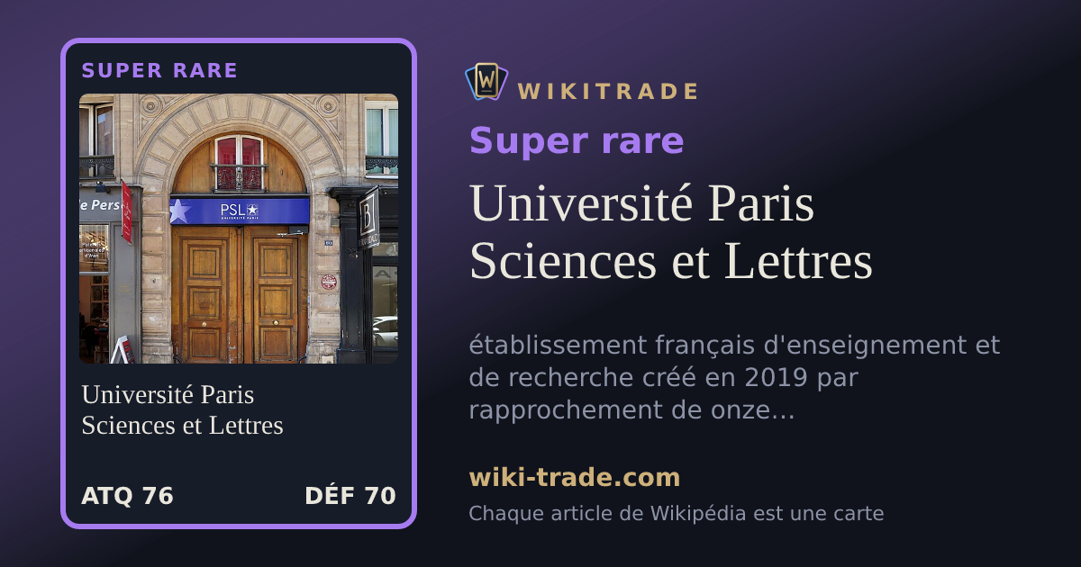 Université Paris Sciences et Lettres — carte Super rare