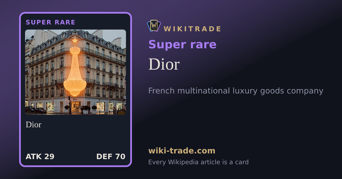 Dior — Super rare card