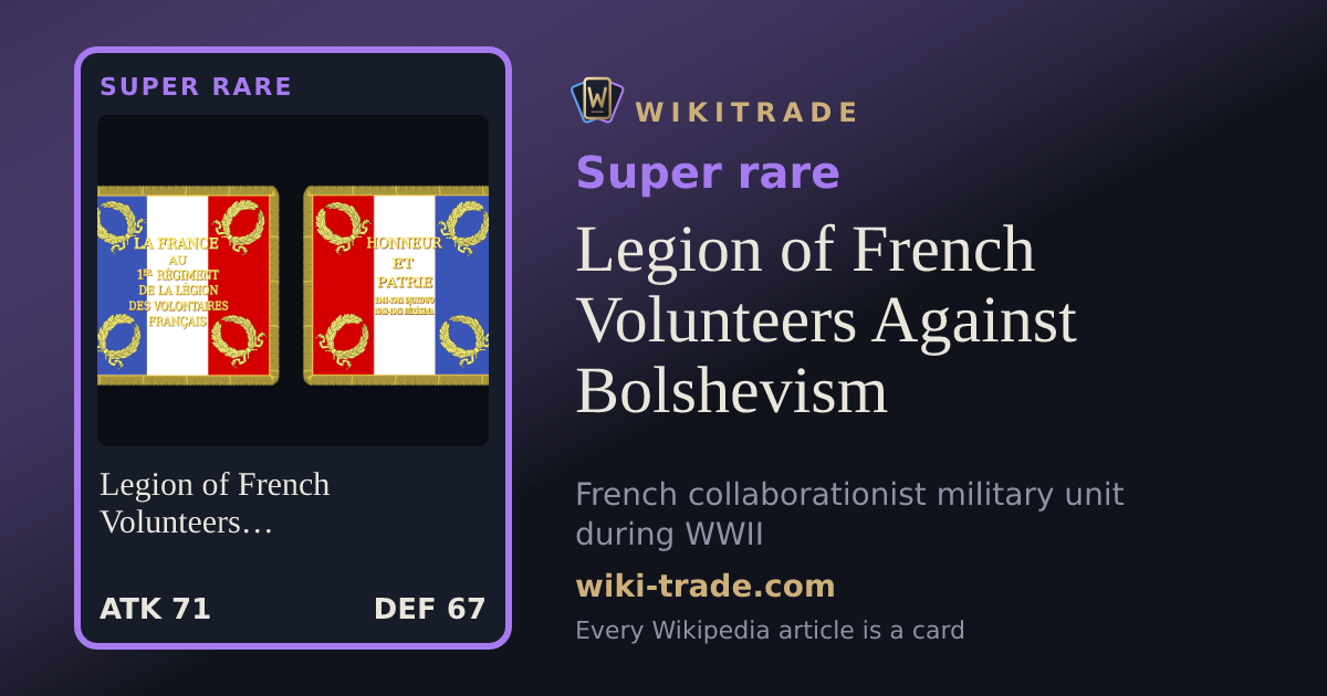 Legion of French Volunteers Against Bolshevism — Super rare card