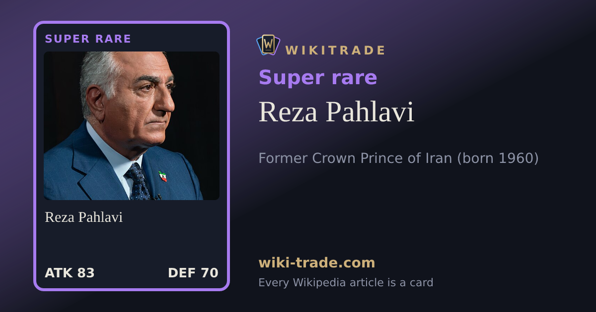 Reza Pahlavi — Super rare card