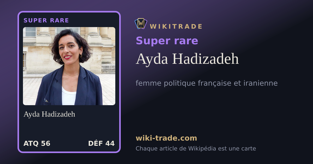 Ayda Hadizadeh — carte Super rare