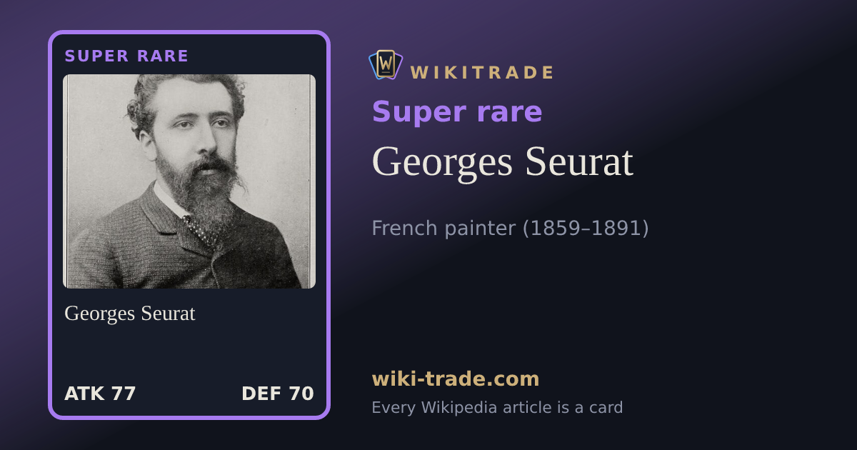 Georges Seurat — Super rare card