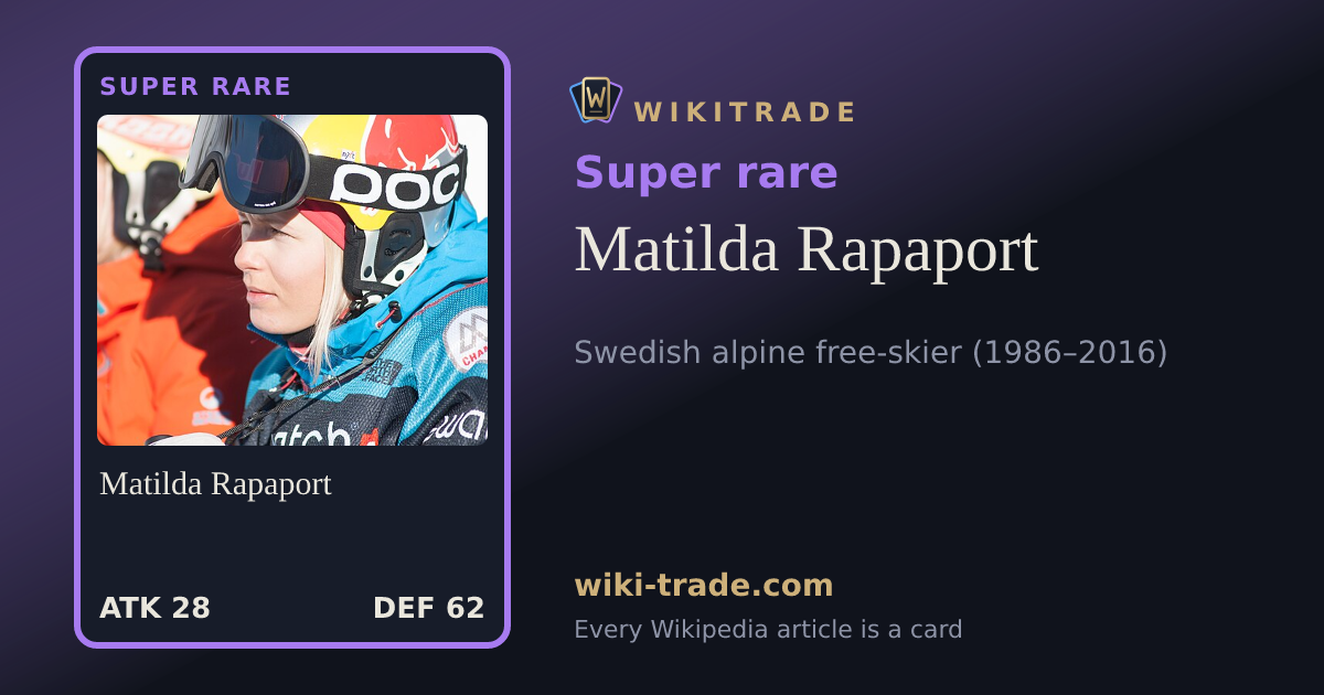 Matilda Rapaport — Super rare card