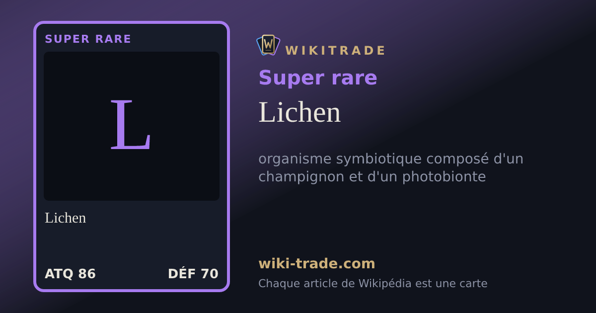 Lichen — carte Super rare