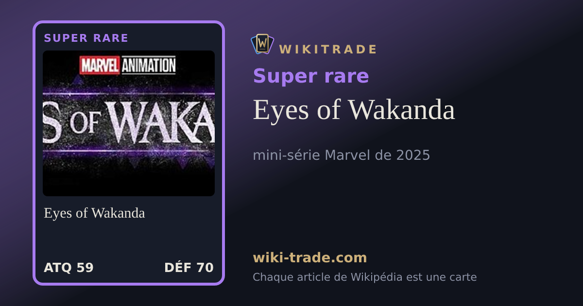 Eyes of Wakanda — carte Super rare