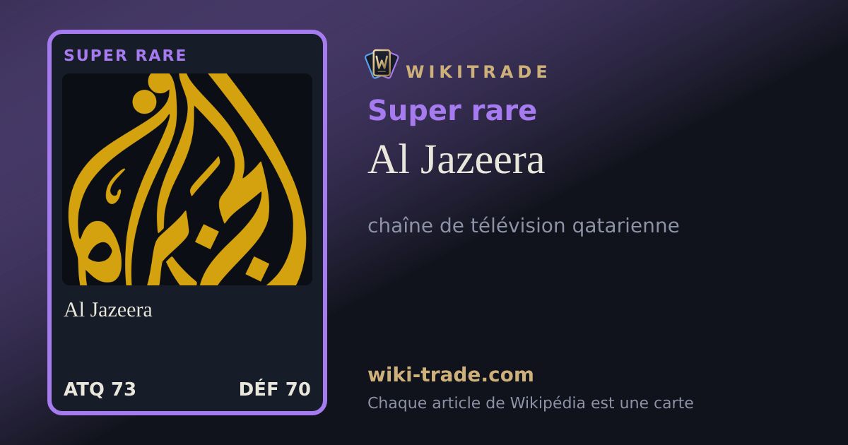 Al Jazeera — carte Super rare