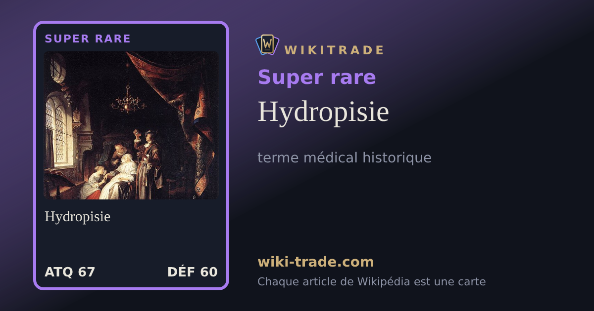 Hydropisie — carte Super rare