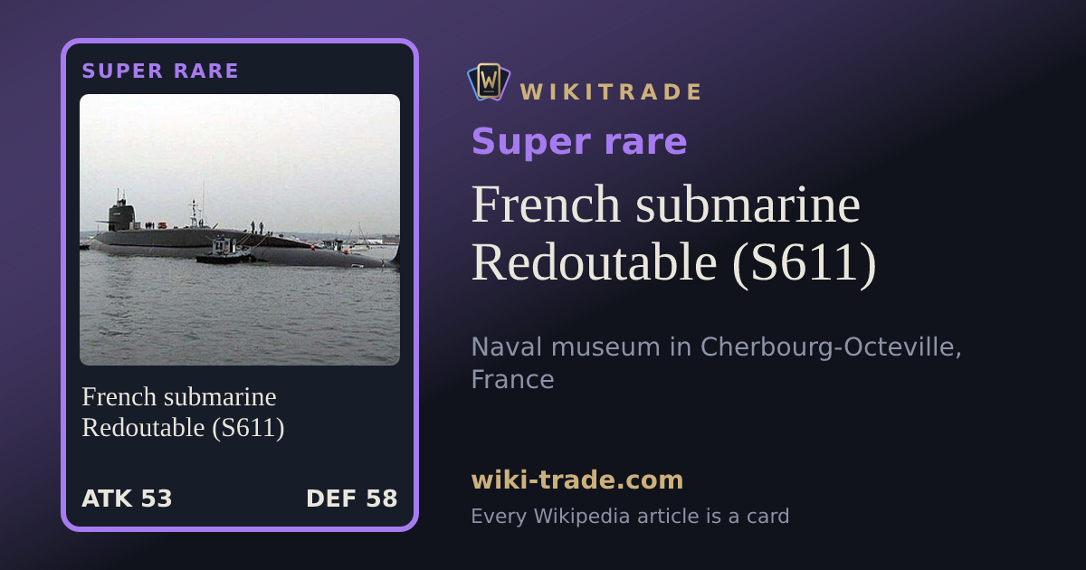 French submarine Redoutable (S611) — Super rare card